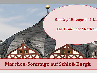 Märchen-Sonntage Schloss Burgk 2025