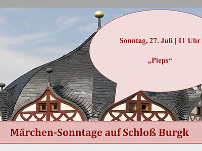 Märchen-Sonntage Schloss Burgk 2025